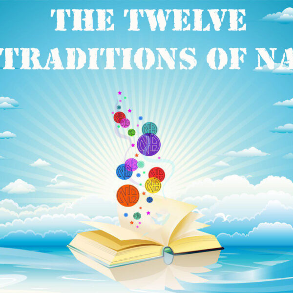 The Twelve Traditions of NA