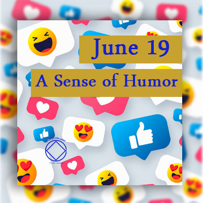 June 19 A Sense of Humor