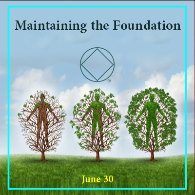 June 30 Maintaining the Foundation