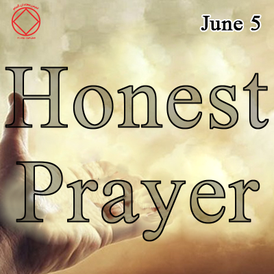 June 5 Honest Prayer