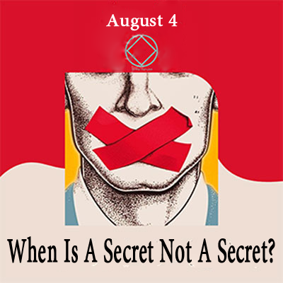 august-4-when-is-a-secret-not-a-secret