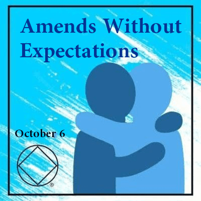 October 6 Amends Without Expectations