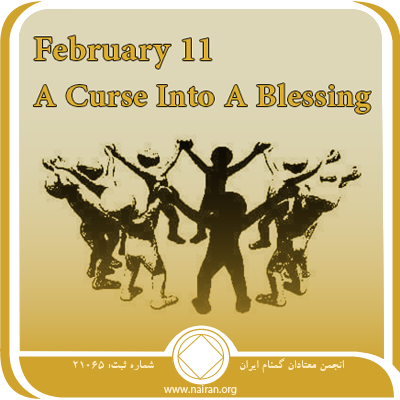 February 11 A Curse Into A Blessing