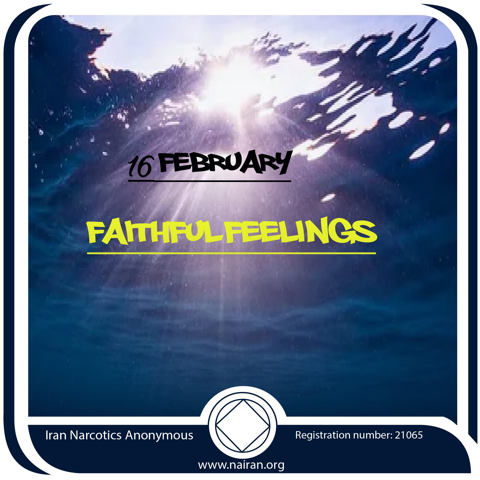 February 16 Faithful Feelings