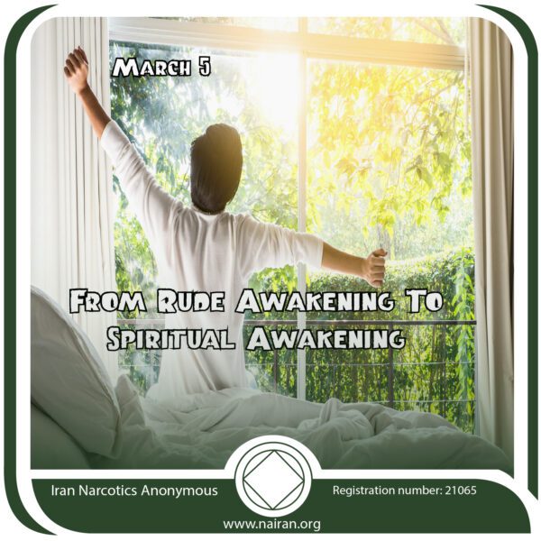 March 5 From Rude Awakening To Spiritual Awakening