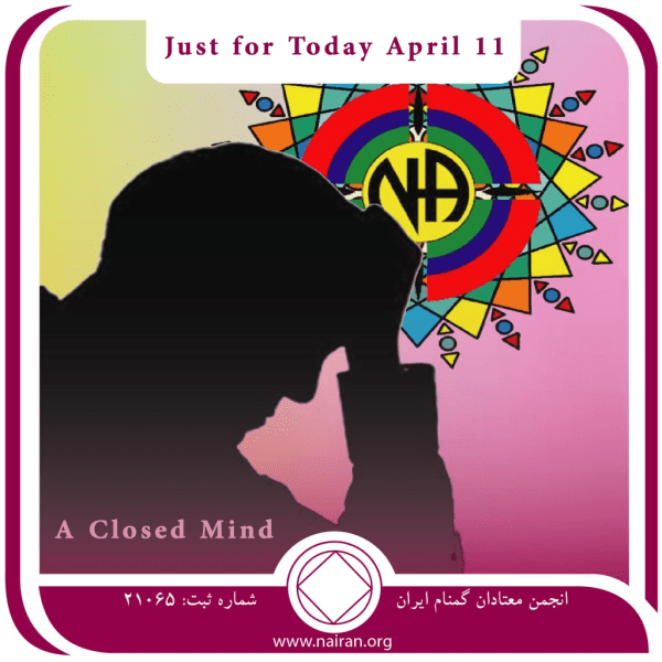 April 11 A Closed Mind