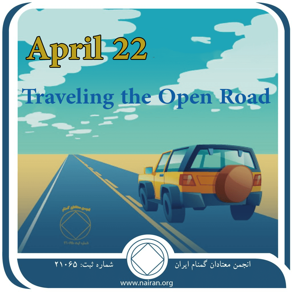 April 22 Traveling the Open Road